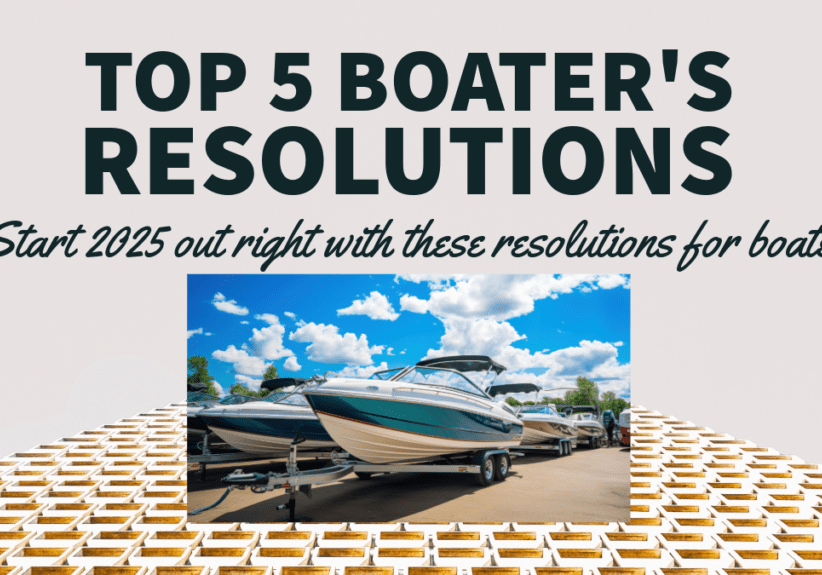 Top 5 Boaters Maintenance Resolutions